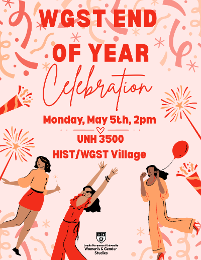 WGST End of Year Celebration Flyer - April 5th from 2pm in UH 3500
